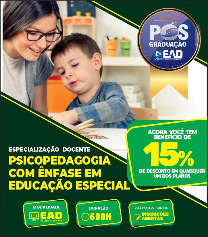 Especialização Docente  PSICOPEDAGOGIA COM ÊNFASE EM EDUCAÇÃO ESPECIAL